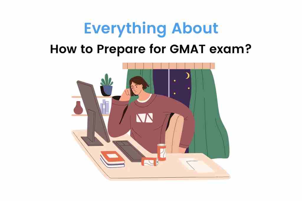 如何准备GMAT考试：您的学术成就之路